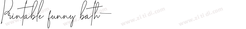 Printable funny bath字体转换